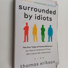 Thomas Erikson : Surrounded by idiots : The Four types of... - pikkukuva 1