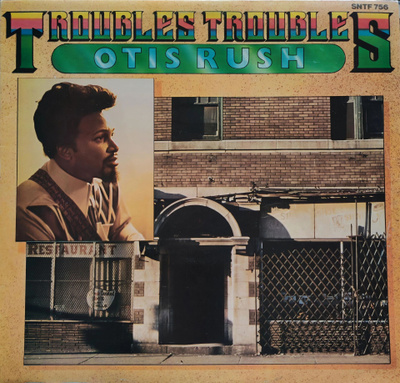 Otis Rush - Troubles, Troubles UK 1978 uudenveroinen vinyyli