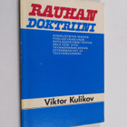 Viktor Kulikov : Rauhan doktriini : Varsovan liiton maide... - pikkukuva 1