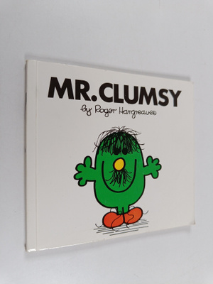 Roger Hargreaves : Mr. Clumsy