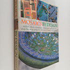 Helen Baird : Mosaics by design : stylish ideas, essentia... - pikkukuva 1