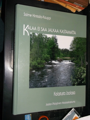Hintsala-Kauppi : Kalaa ei saa jalkaa kastamatta ( SIS POSTI