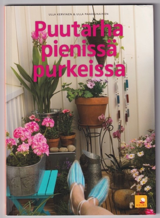 Ulla Kervinen: Puutarha pienissä purkeissa