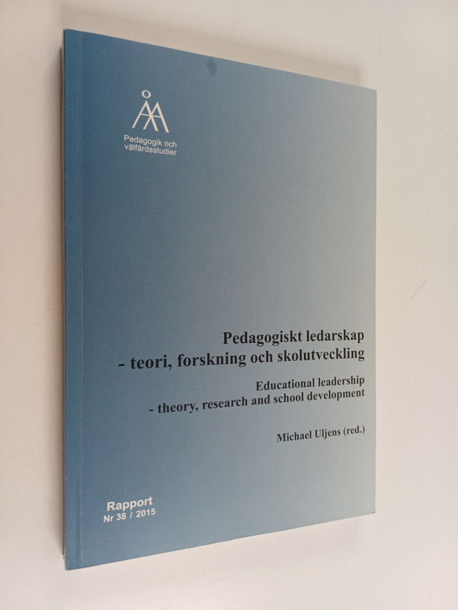 Pedagogiskt ledarskap : teori, forskning och skolutveckli...