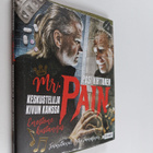 Pasi Virtanen : Mr. Pain : keskusteluja kivun kanssa - pikkukuva 1
