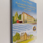 Virolahden kunta ym. : Koivistolta Virolahdelle : Virolah... - pikkukuva 1