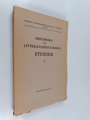Emil Hasselblatt : Historiska och litteraturhistoriska st...