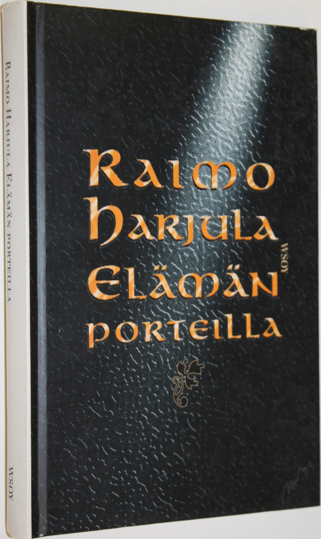 Raimo Harjula : Elämän porteilla