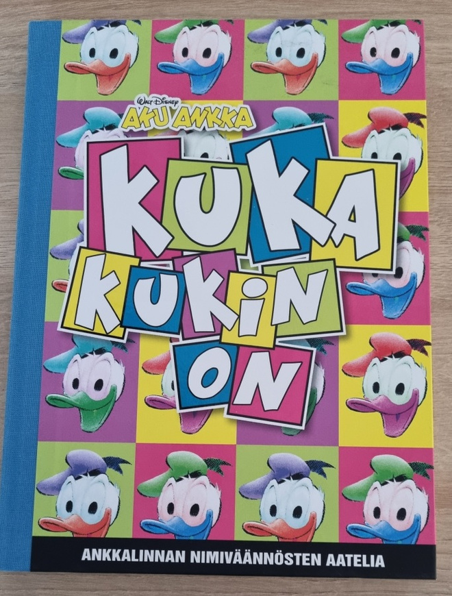 Aku Ankka: Kuka kukin on (sidottu 2. painos)