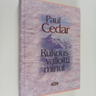 Paul Cedar : Rukous valloitti minut : kristityn johtajan ... - pikkukuva 1