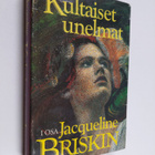 Jacqueline Briskin : Kultaiset unelmat 1 - pikkukuva 1