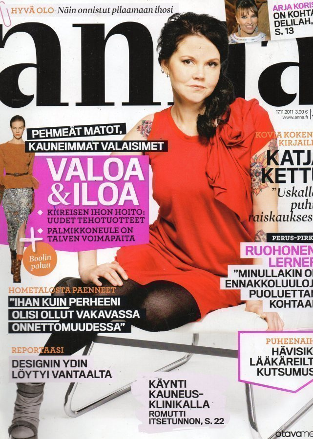 Anna n:o 46 2011 Katja Kettu. Arja Koriseva. Pirkko Ruohonen