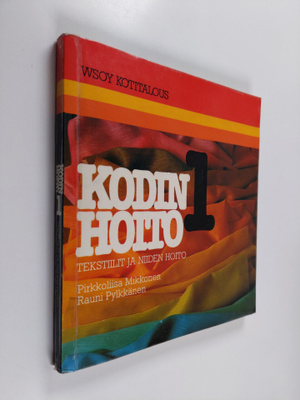 Pirkkoliisa Mikkonen : Kodinhoito 1 : Tekstiilit ja niide...