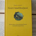 Tommi Uschanow - Suuri kaalihuijaus: kirjoituksia... (sid.) - pikkukuva 1