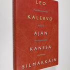 Leo Kalervo : Ajan kanssa silmäkkäin : muistiinmerkintöjä... - pikkukuva 1