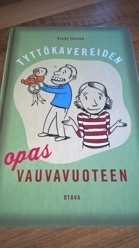 Vicki Lovine: Tyttökavereiden opas vauvavuoteen