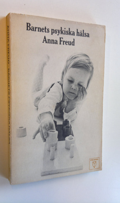 Anna Freud : Barnets psykiska hälsa