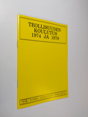 Teollisuuden koulutus 1974 ja 1979