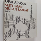 Oiva Arvola : Seittemän siulan saagat - pikkukuva 1