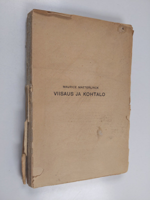 Maurice Maeterlinck : Viisaus ja kohtalo