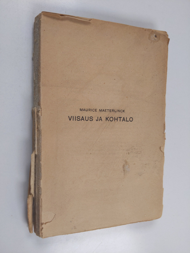 Maurice Maeterlinck : Viisaus ja kohtalo