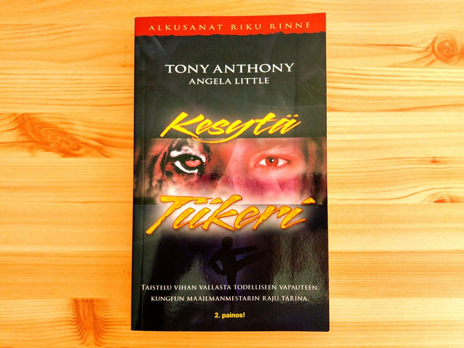 Tony Anthony&Angela Little: Kesytä tiikeri