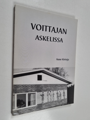 Aune Kivioja : Voittajan askelissa