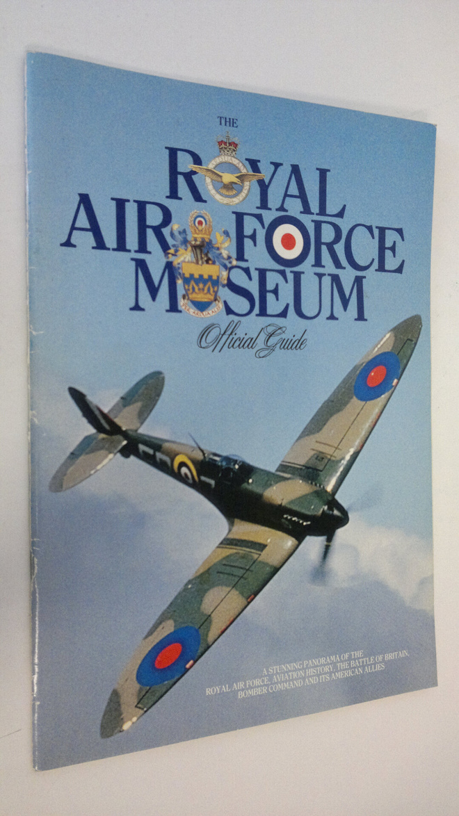 The Royal Airforce Museum : Official Guide