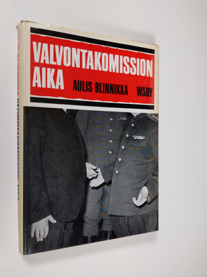 Aulis Blinnikka : Valvontakomission aika