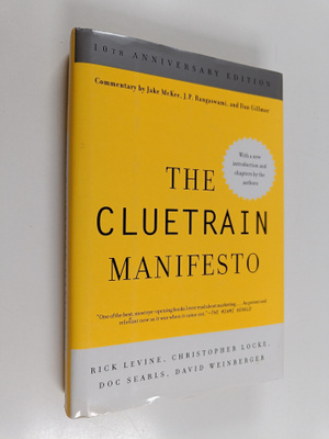 The cluetrain manifesto