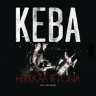 Keba – Herkkää Betonia – Koko Uran Go-Go! - pikkukuva 1