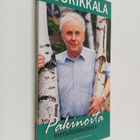 Jouko Juurikkala : Pakinoita metsätaloudesta - pikkukuva 1