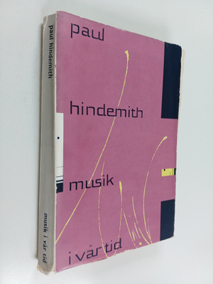 Paul Hindemith : Musik i vår tid