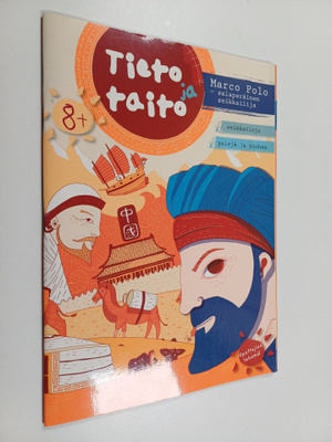 Ilpo Probst : Marco Polo : Salaperäinen seikkailija : Sei...