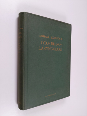 H. C. Andersen ym. : Nordisk lärobok i oto-rhino-laryngologi