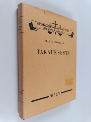 Matti Ylöstalo : Takauksesta