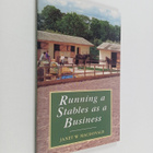 Janet W. Macdonald : Running a Stables as a Business - pikkukuva 1