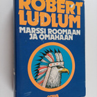 Robert Ludlum : Marssi Roomaan ja Omahaan - pikkukuva 1