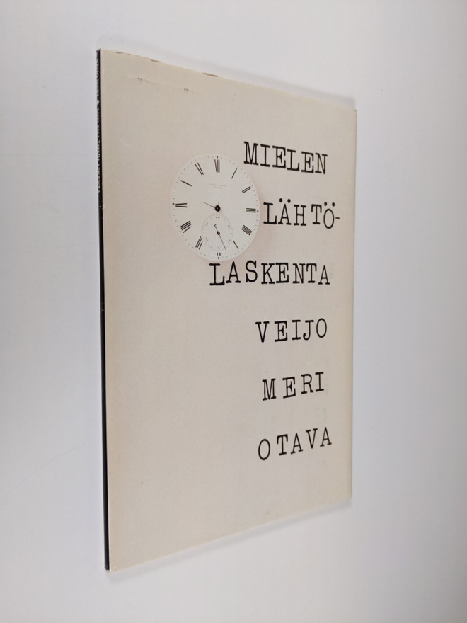 Veijo Meri : Mielen lähtölaskenta