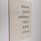 Veijo Meri : Mielen lähtölaskenta - pikkukuva 1