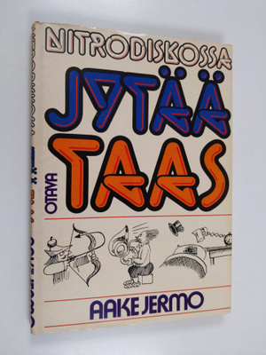 Aake Jermo : Nitrodiskossa jytää taas