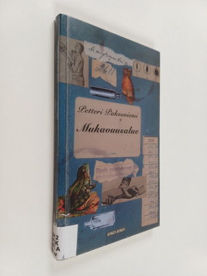 Petteri Paksuniemi : Mukavuusalue : novelleja