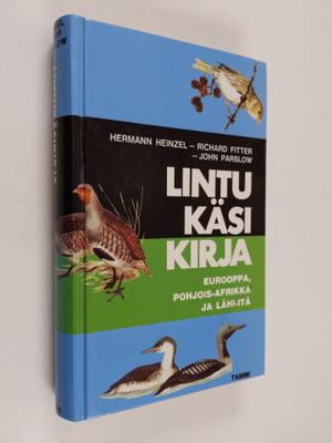 Hermann Heinzel : Lintukäsikirja : Eurooppa, Pohjois-Afri...