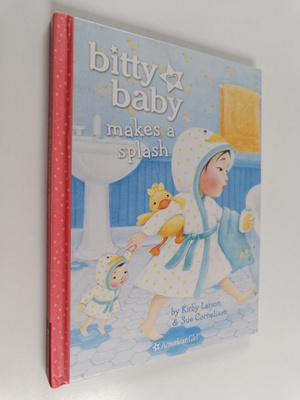Kirby Larson : Bitty Baby Makes a Splash