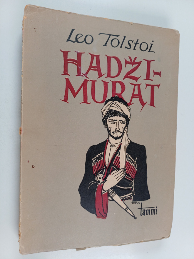 Leo Tolstoi : Hadzi-Murat