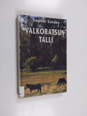 Sophie Saraby : Valkoratsun talli