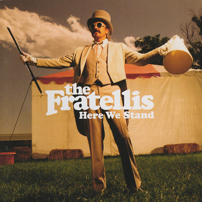 The Fratellis – Here We Stand