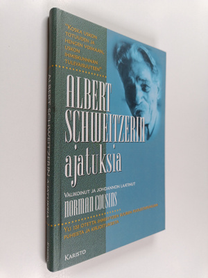 Albert Schweitzer : Albert Schweitzerin ajatuksia