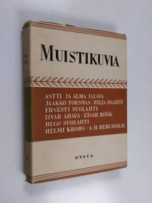 Muistikuvia 1 : suomalaisia kulttuurimuistelmia