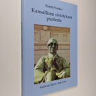 Pentti Poukka : Kansallisen sivistyksen puolesta : Snellm... - pikkukuva 1